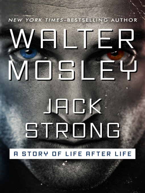 Title details for Jack Strong by Walter Mosley - Available